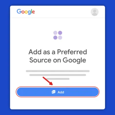 Cách thêm làm Nguồn ưu tiên trên Google