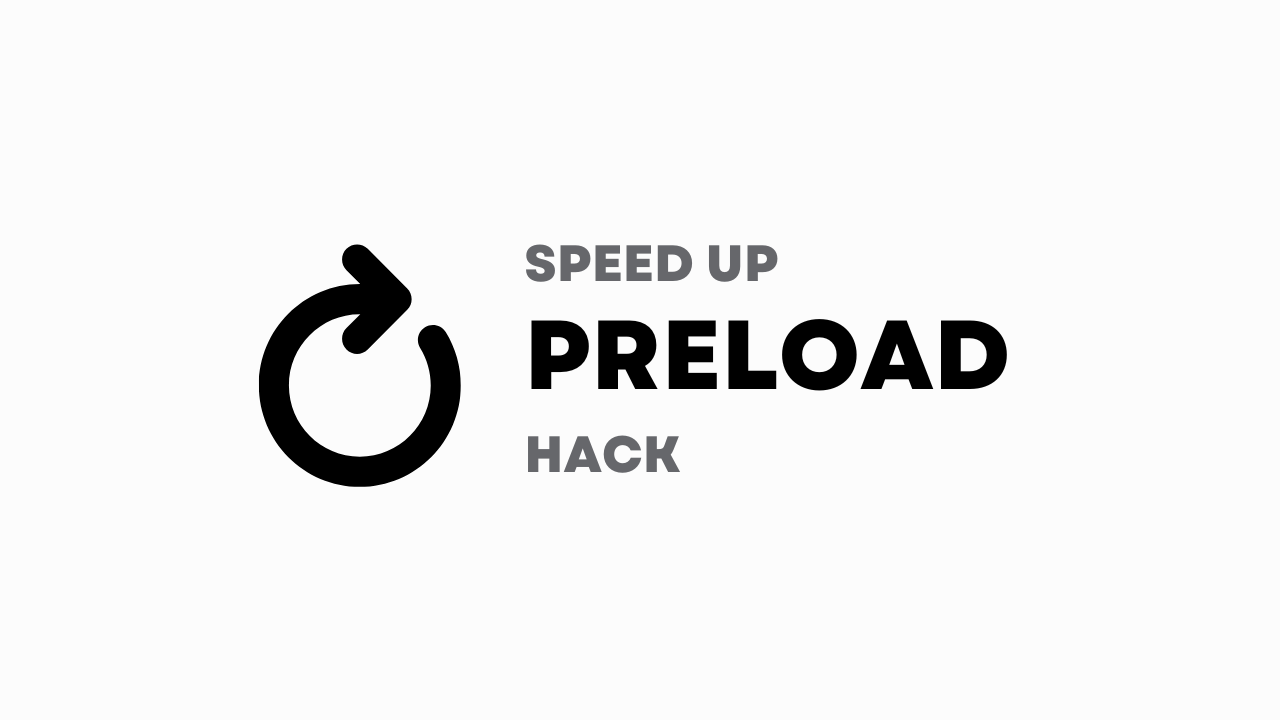 Mẹo tăng tốc độ site ghost với preload